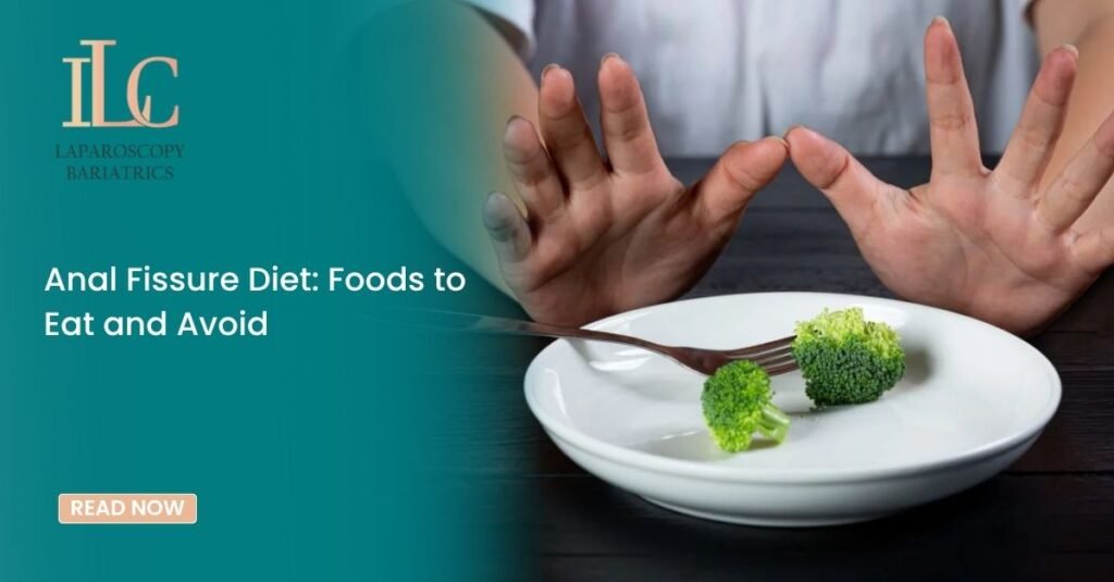 Anal Fissure Diet Foods to Eat and Avoid