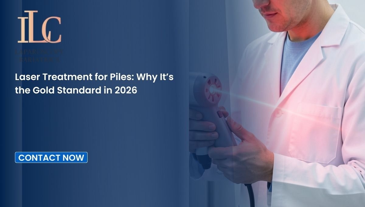 Laser Treatment for Piles Why It’s the Gold Standard in 2026